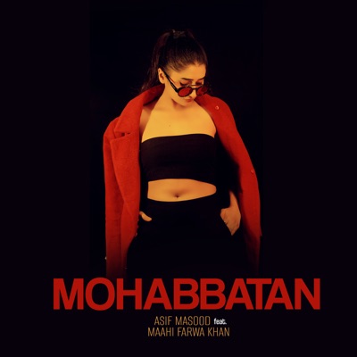 Mohabbatan (feat. Maahi Farwa Khan) - Single