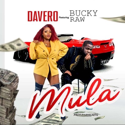 MULA (feat. Bucky Raw) - Single
