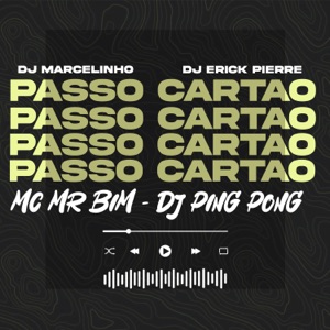 Passo Cartão (feat. DJ Ping Pong)