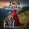 Heidi - Jochenflow lyrics