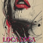 LOCA LOCA - Single