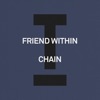 FRIEND WITHIN - Chain