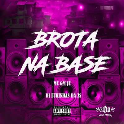 BROTA NA BASE - Single