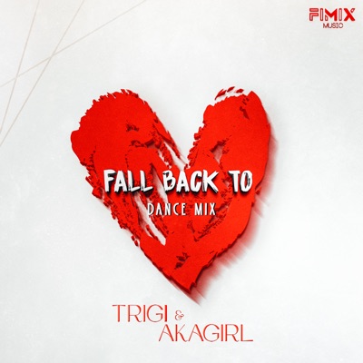 Fall Back To (Dance Mix) - Single
