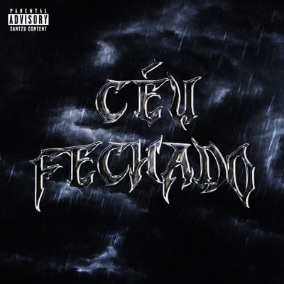 Céu Fechado - Single