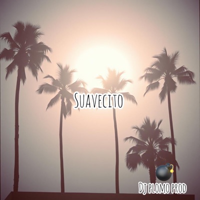 Suavecito - Single