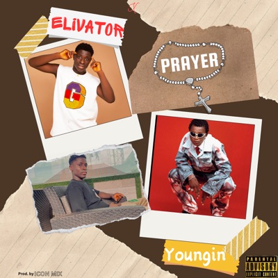Prayer (feat. Youngin) - Single