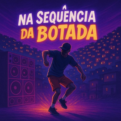 Na Sequência da Botada - Single