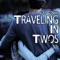 Traveling in Twos - Luke Conard lyrics