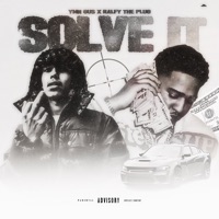 Solve It - Single - YMN Gus & Ralfy the Plug