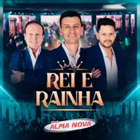 Rei e Rainha — Banda Alma Nova