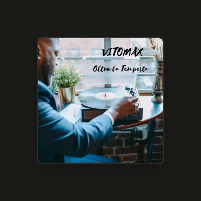 Listen to VITOMAX, watch music videos, read bio, see tour dates & more!
