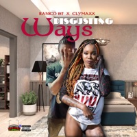 Disgusting Ways (feat. Clymaxx) - Single - Ranico 197