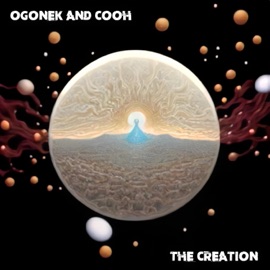 The Creation (feat. Cooh) Ogonek