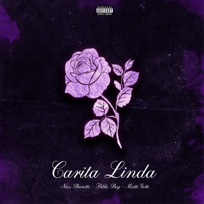 CARITA LINDA (feat. F4BHI BOY & MATTI GOTTI) - Single