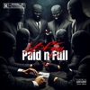 Paid n Full - Single