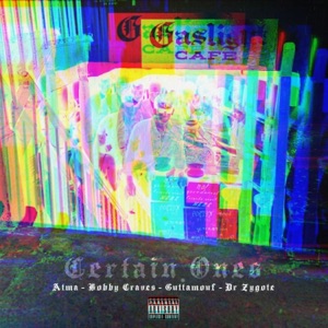 Gaslight Cafe (feat. Atma, Bobby Craves, Guttamouf & Doctor Zygote)