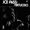 Virtuoso (Remastered 2025) - Joe Pass