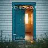 HEY BONHEUR