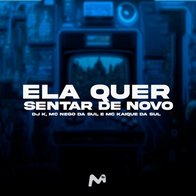 Ela Quer Sentar de Novo - Single