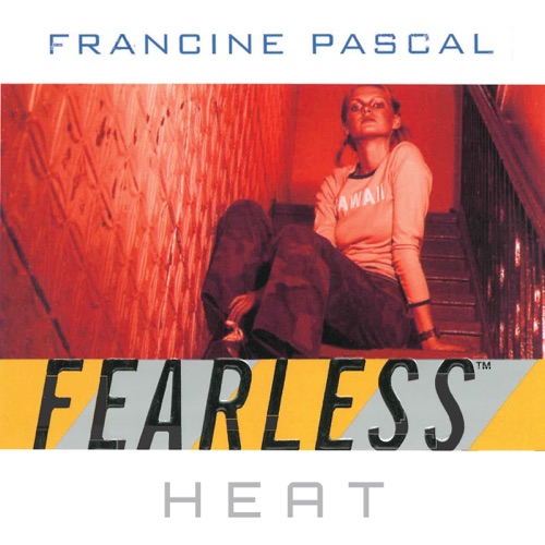 Heat : Fearless, Book 8 (Unabridged) cover