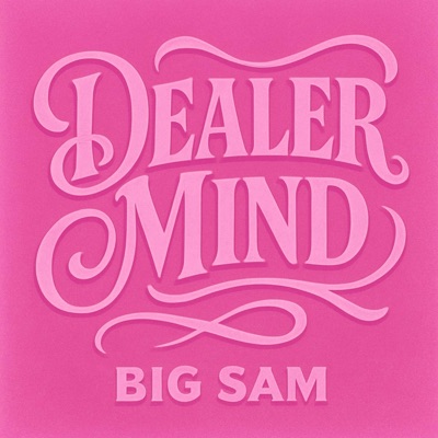Dealer Mind - Single