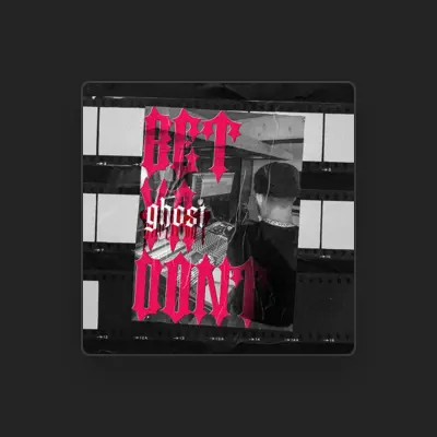 Listen to GH0ST, watch music videos, read bio, see tour dates & more!