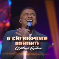 Wilson Silva - O Céu Responde Diferente
