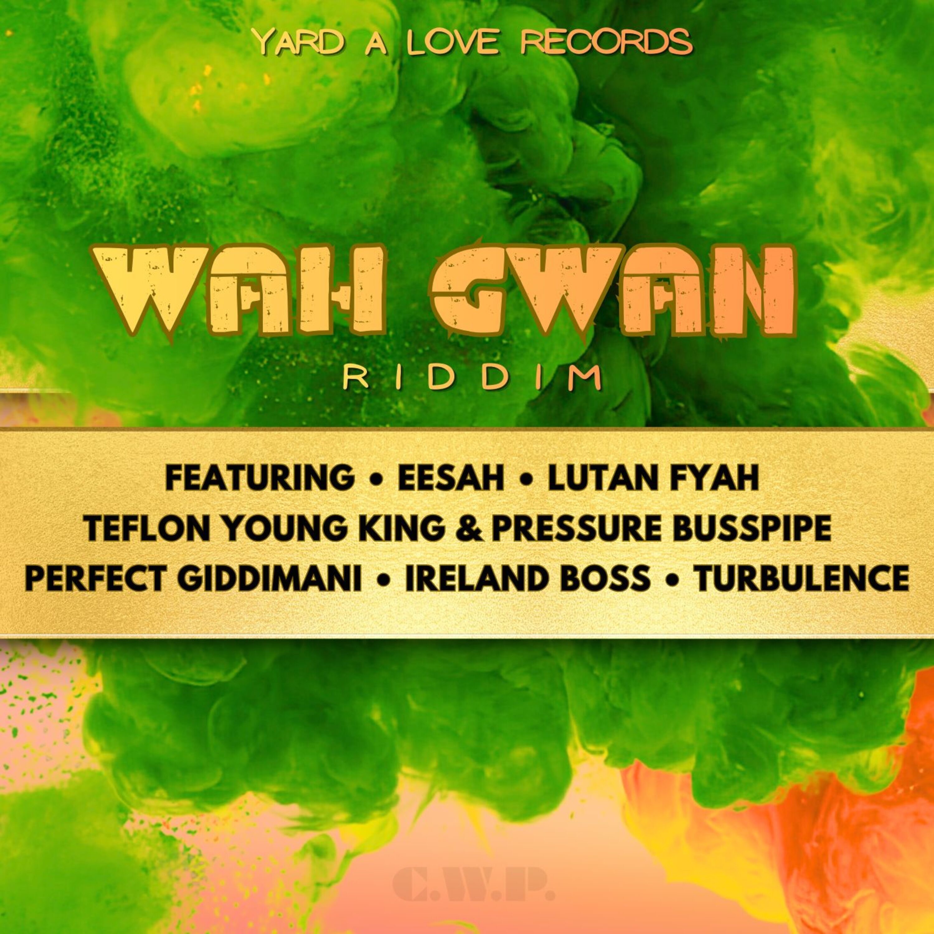 Wha Gwan Riddim - EP