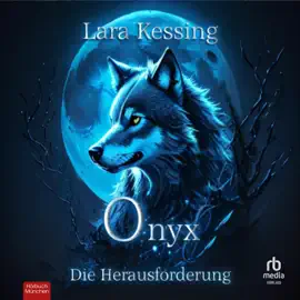 Onyx - Die Herausforderung (Stein-Rudel)