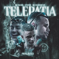 Telepatia (feat. Ruggi) - Single - Lyvinte, Mc Dkziin & MC Duzinho SP