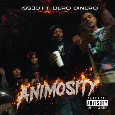 Animosity (feat. Dero Dinero) - Single