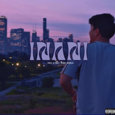 Inani (feat. Kirby World) - Single