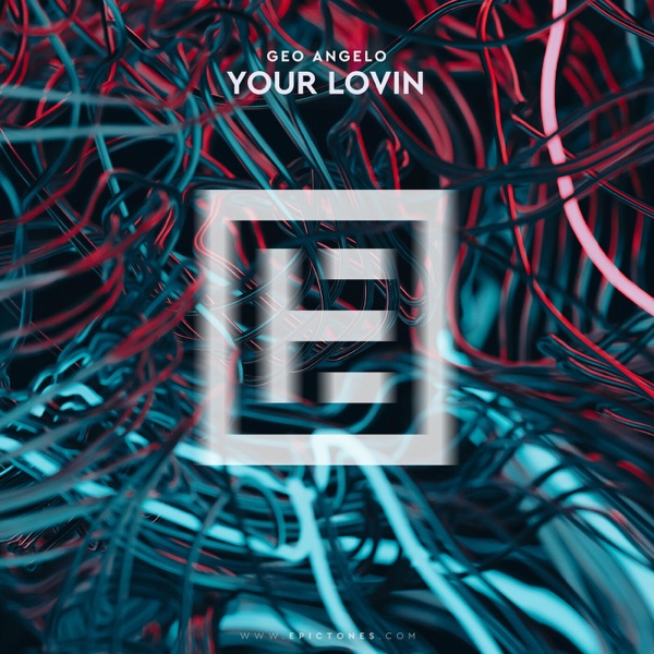 Your Lovin - Single