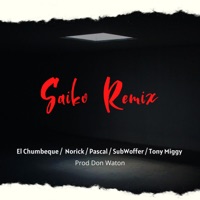 Saiko (Remix) - Single - Pascal, Norick, Tony Miggy & Subwoffer