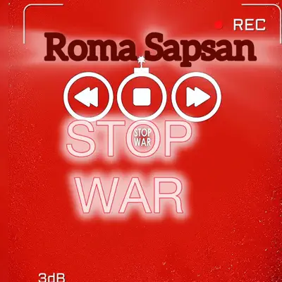 Roma Sapsan adlı sanatçının Stop War albümünü dinle