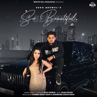 So Beautiful - Single - Sukh Deswal