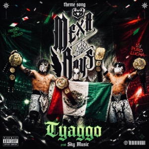 Mexa Boys (Theme Song) - Single