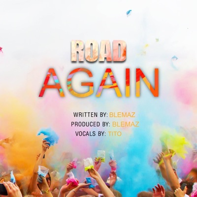 ROAD AGAIN - Single