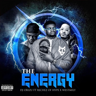 The Energy (feat. westmily & Richez of hype) - Single