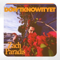 don't know it yet - Single - Zach Paradis