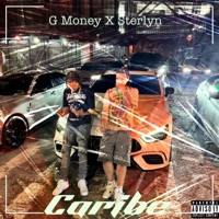 Caribe - Single - G Money & Sterlyn