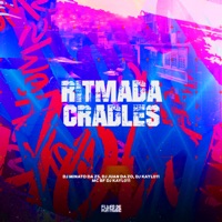 Ritmada Cradles (feat. DJ Kayl011 & Mc BF) - Single - DJ JUAN DA ZO