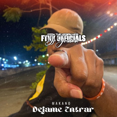 Song - Déjame Entrar (MoombahChill) - DJ Jordan FTNK