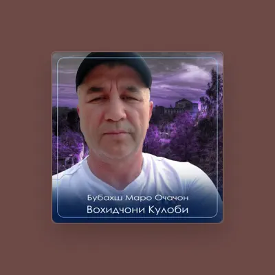 Listen to Вохидчони Кулоби, watch music videos, read bio, see tour dates & more!