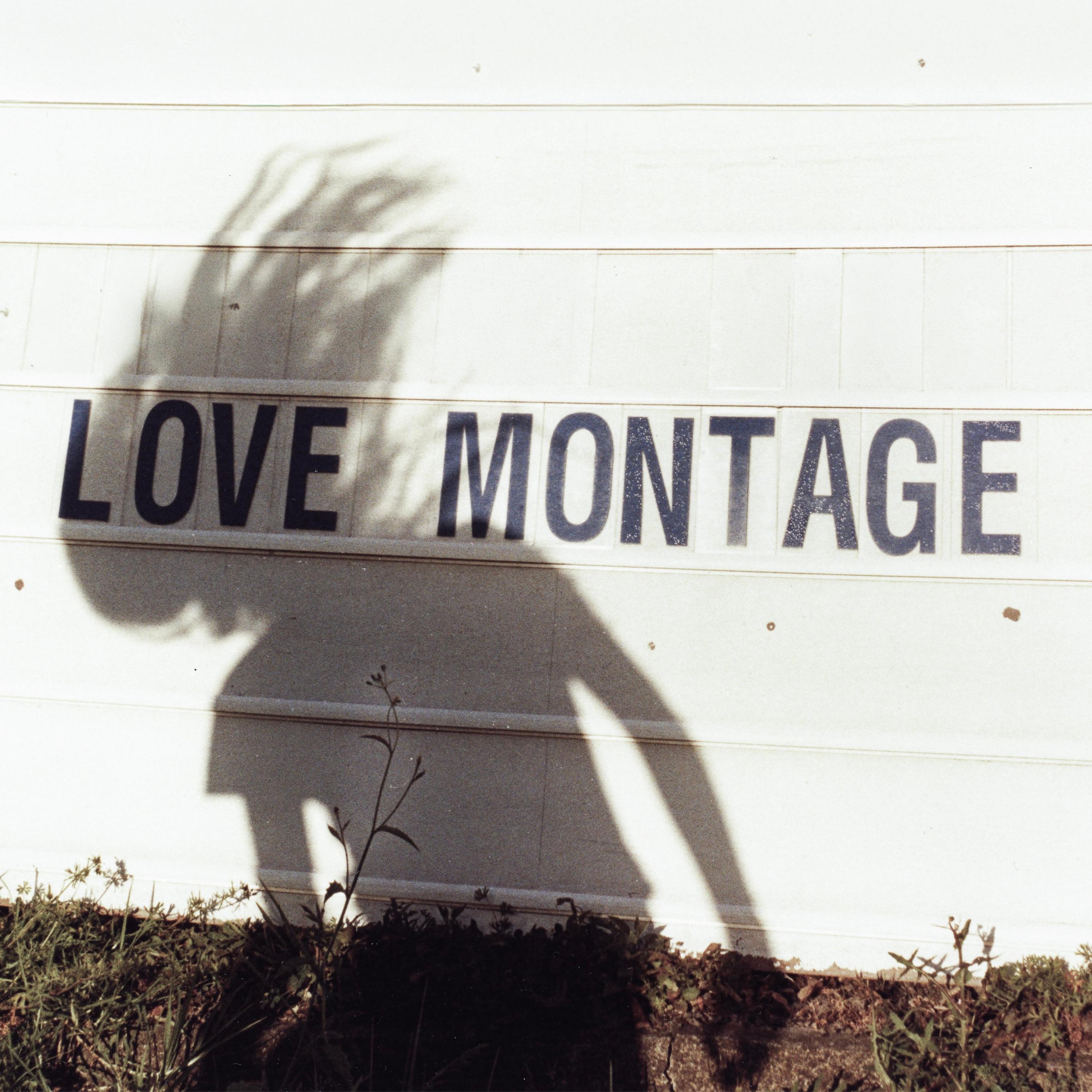 Love Montage - EP