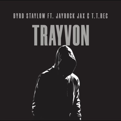 Trayvon (feat. JayRock Jax & T.T.REC) - Single