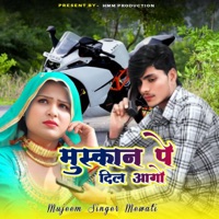 Muskan Pe Dil Aago - EP - Mujeem Singer Mewati