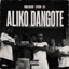 ALIKO DANGOTE (feat. BLVCK SESSION) - Single