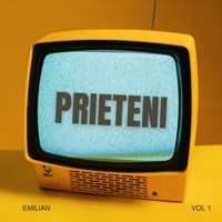 Prieteni - Single - Emilian